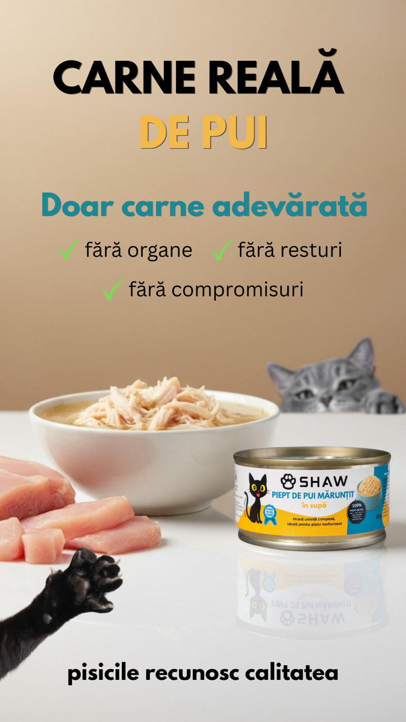Hrana umeda premium SHAW pentru pisici adulte si mofturoase cu piept de pui maruntit in supa, fara cereale, 80g